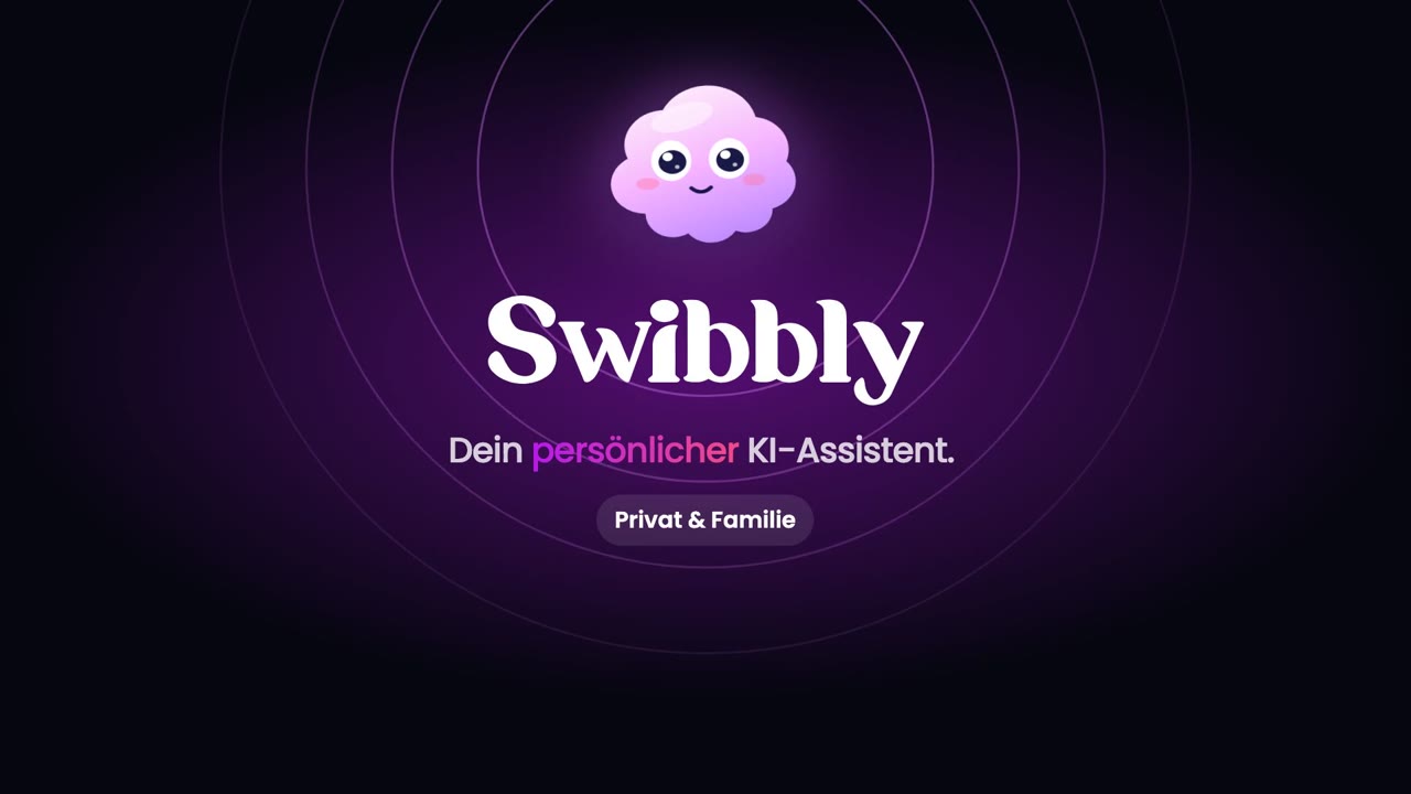 Swibbly für Privat und Familie